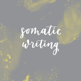 Somatic Writing 1